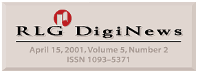 RLG DigiNews, 
ISSN 1093-5371